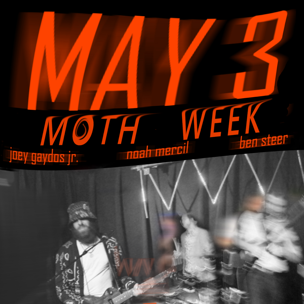 Moth week flier. Blurry black and white photo of 3 men playing instruments.