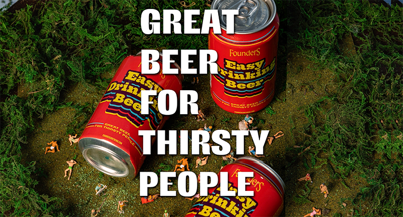 Easy Drinking beers with Great Beer for Thirsty People